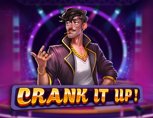 Crank It Up Poster