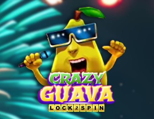 Crazy Guava Lock 2 Spin Poster