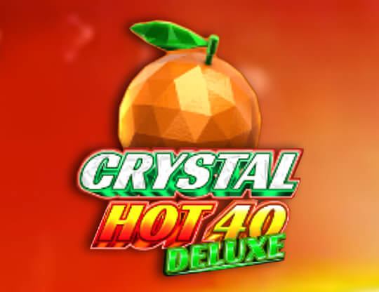 Crystal Hot 40 Deluxe Poster