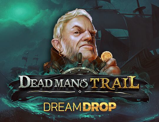 Dead Man's Trail Dream Drop Poster