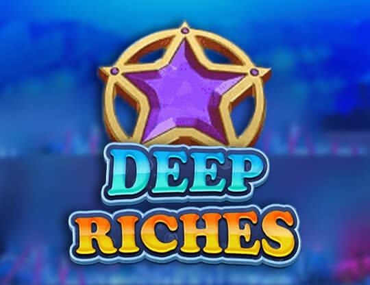 Deep Riches