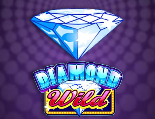 Diamond Wild Poster