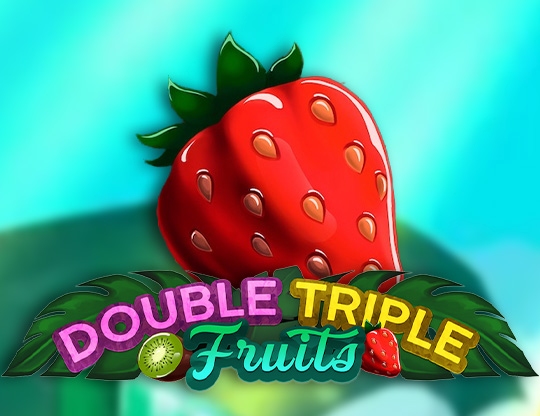 Double Triple Fruit Poster