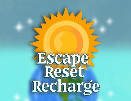 Escape. Reset. Recharge Poster