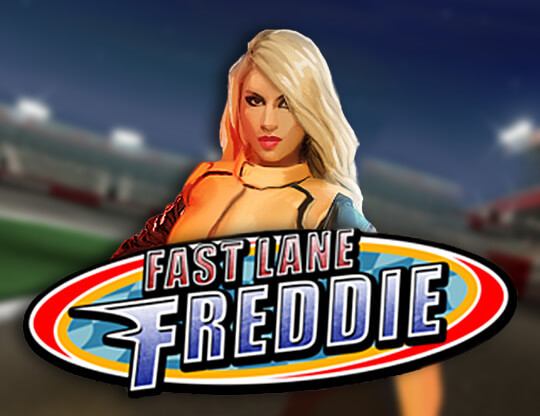 Fast Lane Freddie Poster