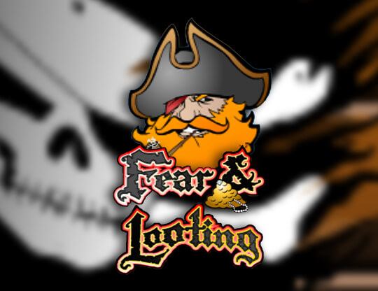 Fear and Looting Poster