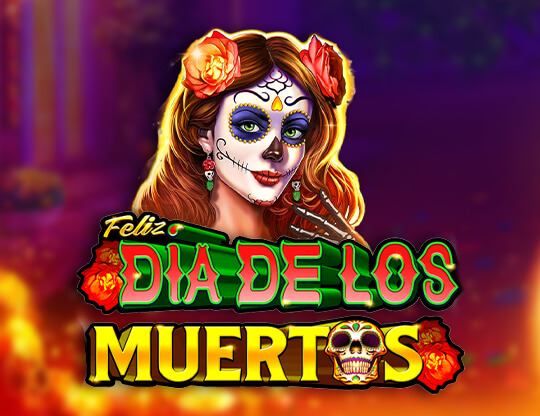 Feliz Dia de los Muertos Poster