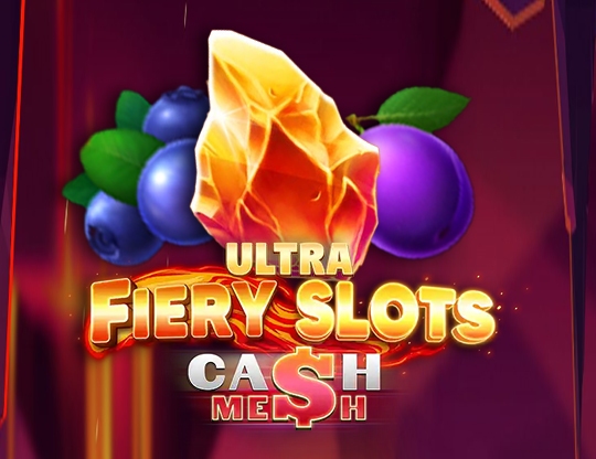Fiery Slots Cash Mesh Ultra Poster
