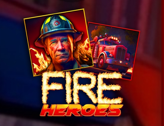 Fire Heroes Poster