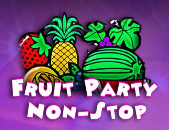 Fruit Party Non-Stop Poster