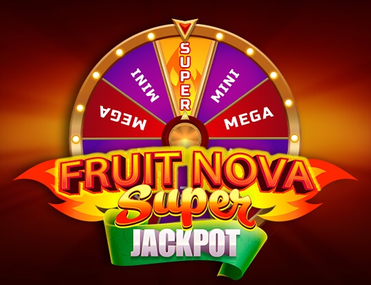 Fruit Super Nova Jackpot Poster