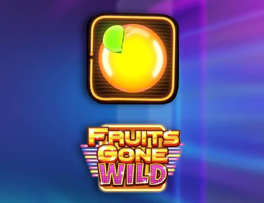 Fruits Gone Wild Poster