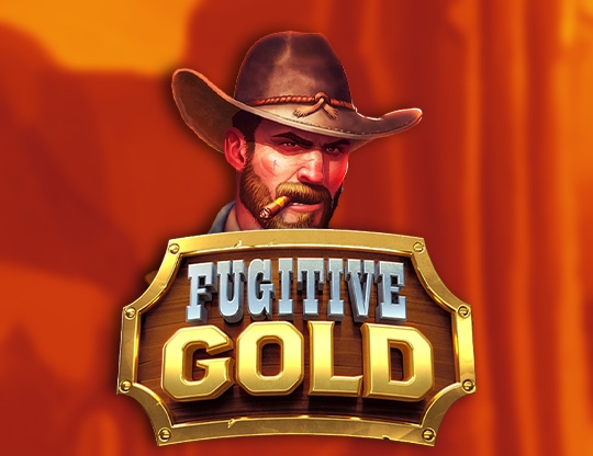 Fugitive Gold Poster