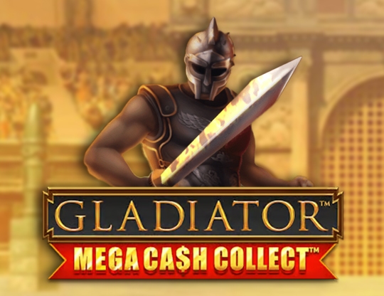 Gladiator: Mega Cash Collect