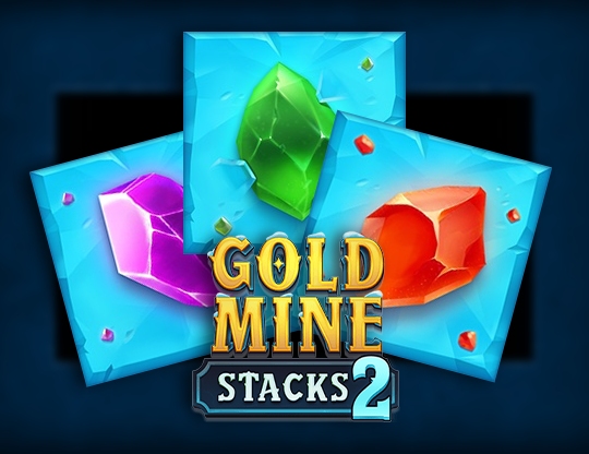 Gold Mine Stacks 2 Poster
