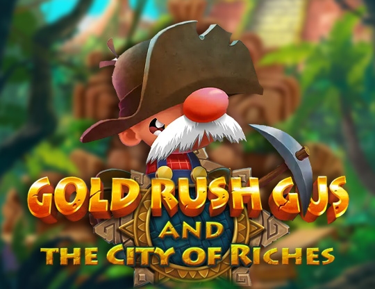 Gold Rush Gus & The City of Riches Poster