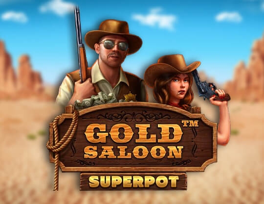 Gold Saloon Superpot Poster