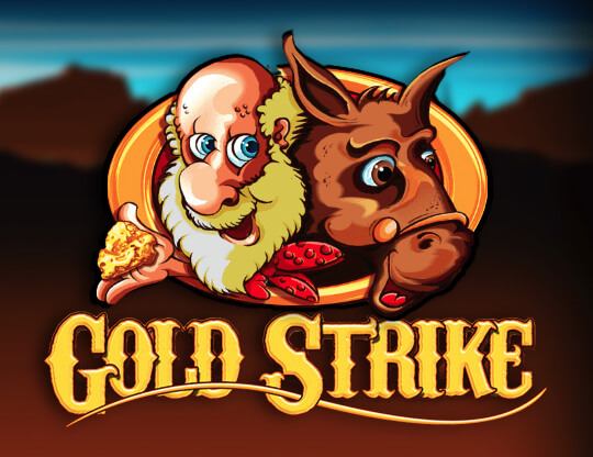 Gold Strike Poster