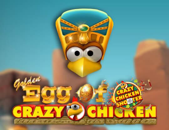 Golden Egg of Crazy Chicken - Crazy Chicken Shooter Poster