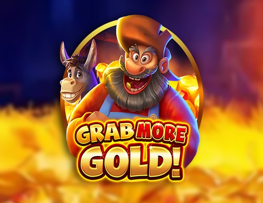 Grab More Gold!