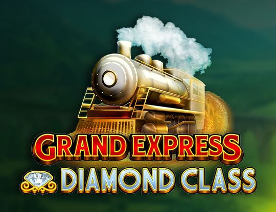 Grand Express Diamond Class Poster