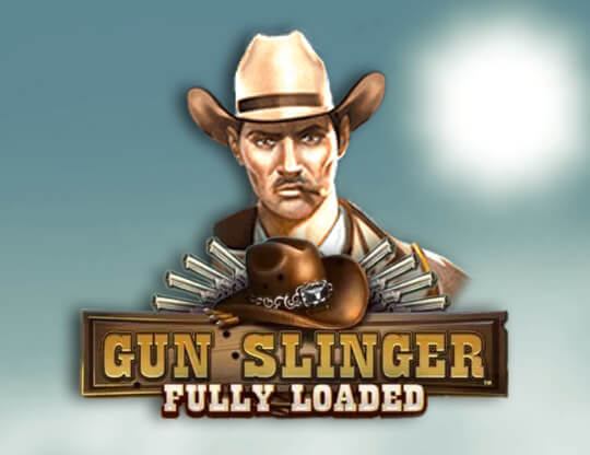 Gun Slinger Fully Loaded Poster