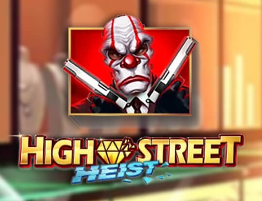 High Street Heist Poster