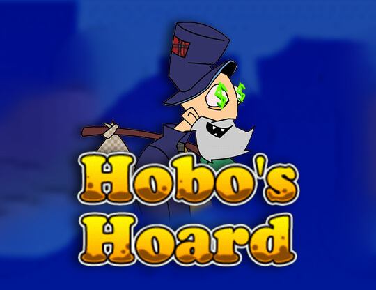 Hobo's Hoard Poster
