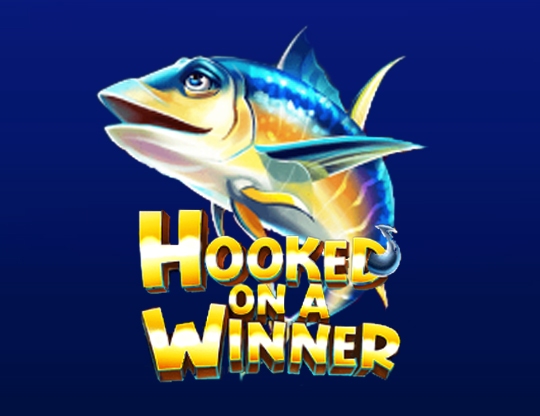 Hooked on a Winner Poster