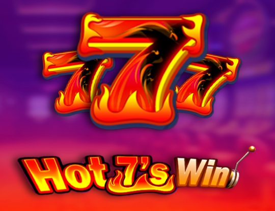 Hot 7's Win Poster