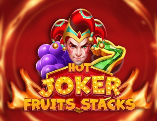 Hot Joker Fruits Stacks