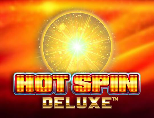 Hot Spin Deluxe Poster