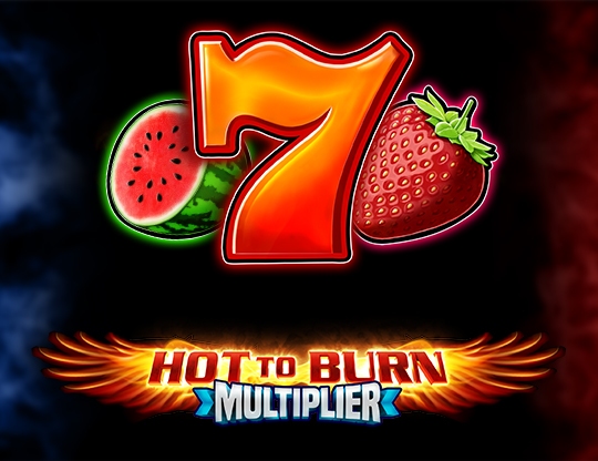 Hot to Burn Multiplier Poster