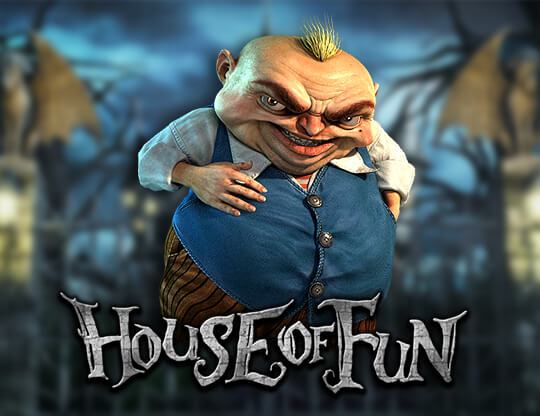 House of Fun