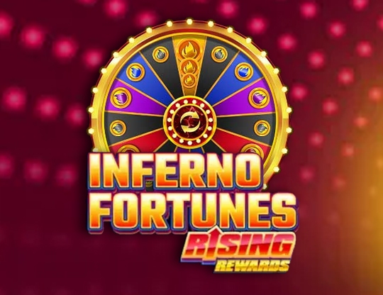 Inferno Fortunes: Rising Rewards Poster