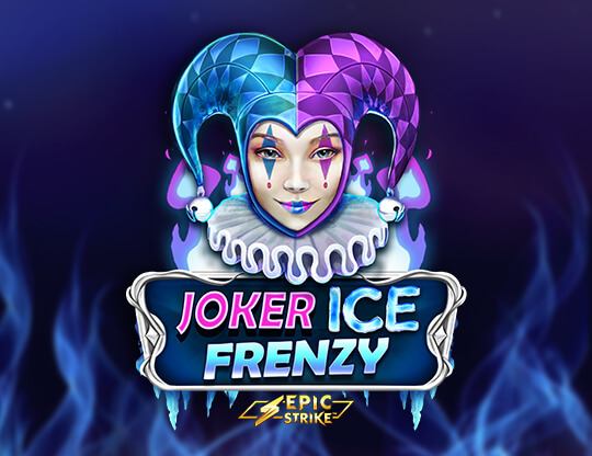 Joker Ice Frenzy Epic Strike