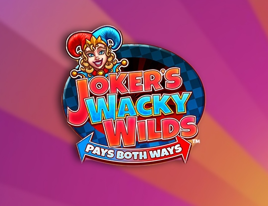 Joker's Wacky Wilds Pays Both Ways Poster