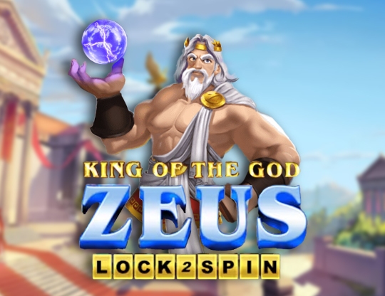 King of the God Zeus Lock 2 Spin Poster