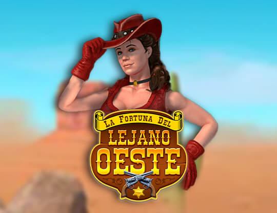 La Fortuna Del Lejano Oeste Poster