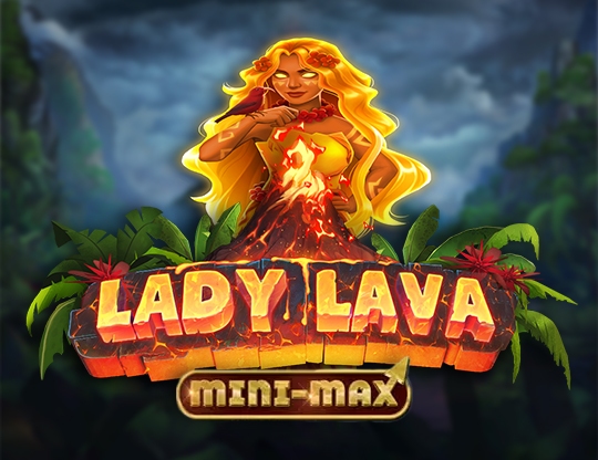 Lady Lava Mini-Max Poster