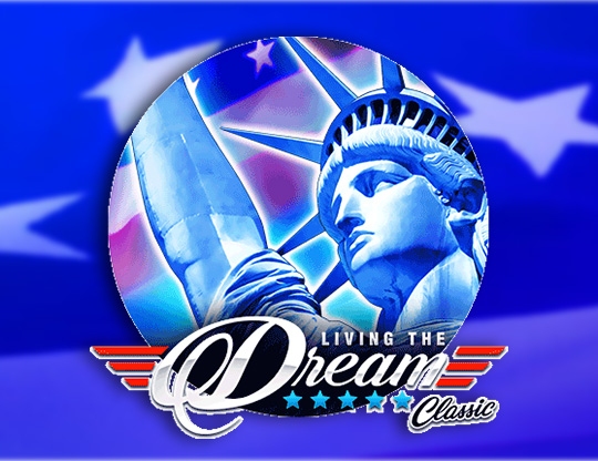 Living the Dream Classic Poster