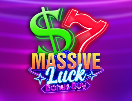 Massive Luck: Bonus Buy Poster