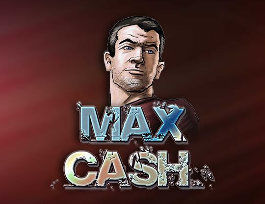 Max Cash Poster