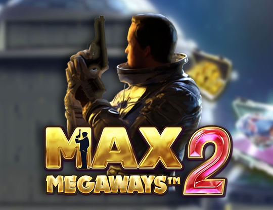 Max Megaways 2 Poster
