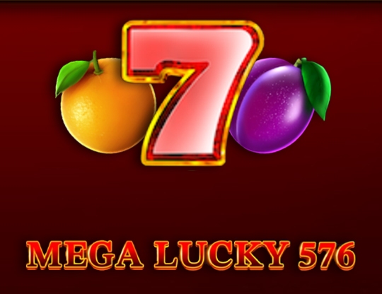 Mega Lucky 576 Poster