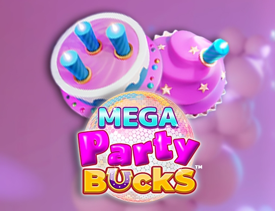 Mega Party Bucks