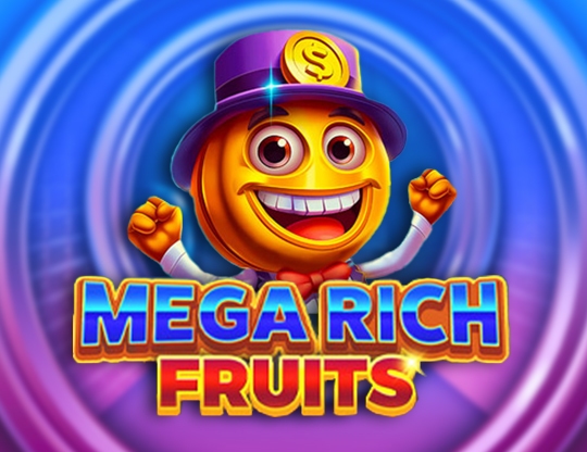 Mega Rich Fruits Poster