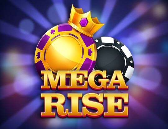 Mega Rise Poster