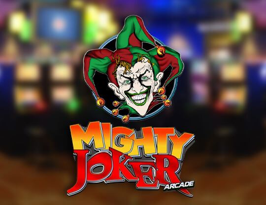 Mighty Joker Arcade Poster