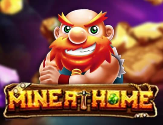 Mine at home Poster